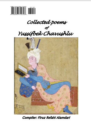 В США изданы стихи азербайджанского поэта XVI века Юсифа Устаджлу-Чавушлу