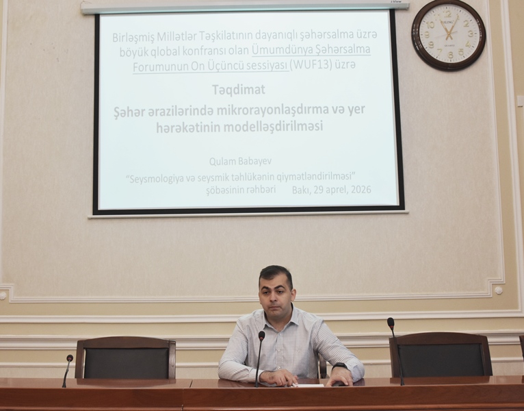 Geologiya İnstitutunda Ümumdünya Şəhərsalma Forumunun sessiyası üzrə növbəti tədbir