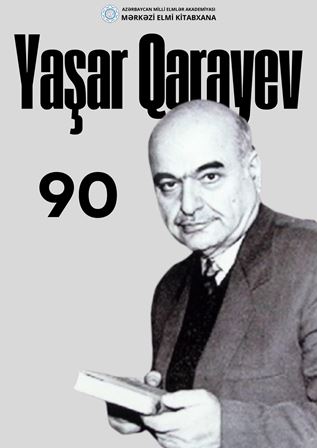 MEK görkəmli ədəbiyyatşünas və tənqidçi Yaşar Qarayevə həsr olunan virtual sərgini təqdim edir