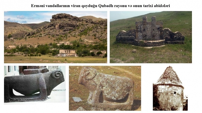 Qubadlının tarixi və mədəni abidələrinə qarşı erməni vandalizmi